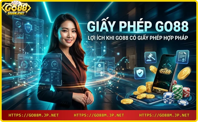 Biểu tượng bảo mật và lợi ích khi Go88 có giấy phép hợp pháp