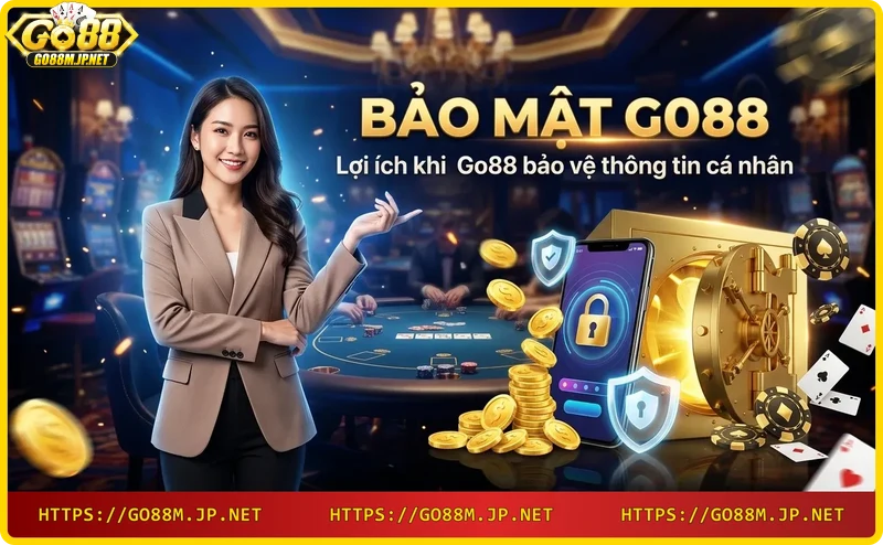 Người dùng Go88 yên tâm trải nghiệm với bảo mật tối ưu