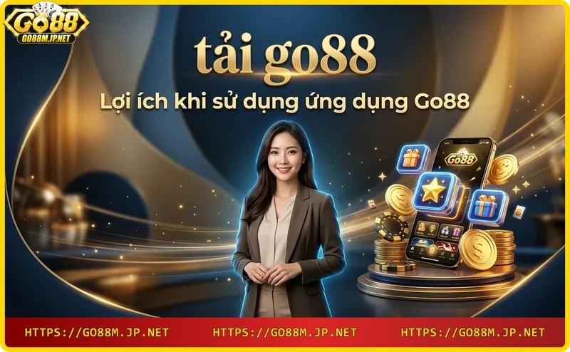 Người dùng trải nghiệm Go88 trên điện thoại với các lợi ích như tốc độ, bảo mật và ưu đãi